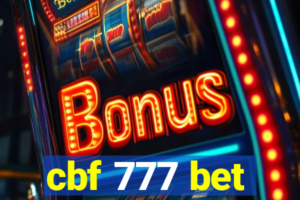 cbf 777 bet